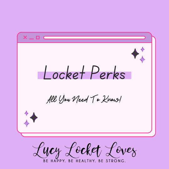 Pointers for your Locket Perks!