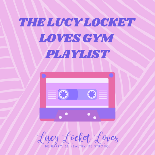 The Lucy Locket Loves Gym Playlist - as chosen by YOU!