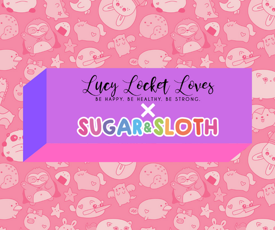 Lucy Locket Loves x Sugar & Sloth UPDATE